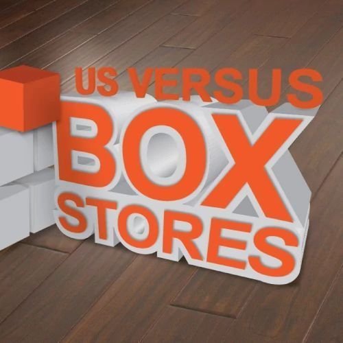 Us Vs Box Stores from Migliore’s Flooring & Rugs in Cookeville